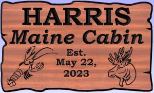 HARRIS Maine Cabin sign